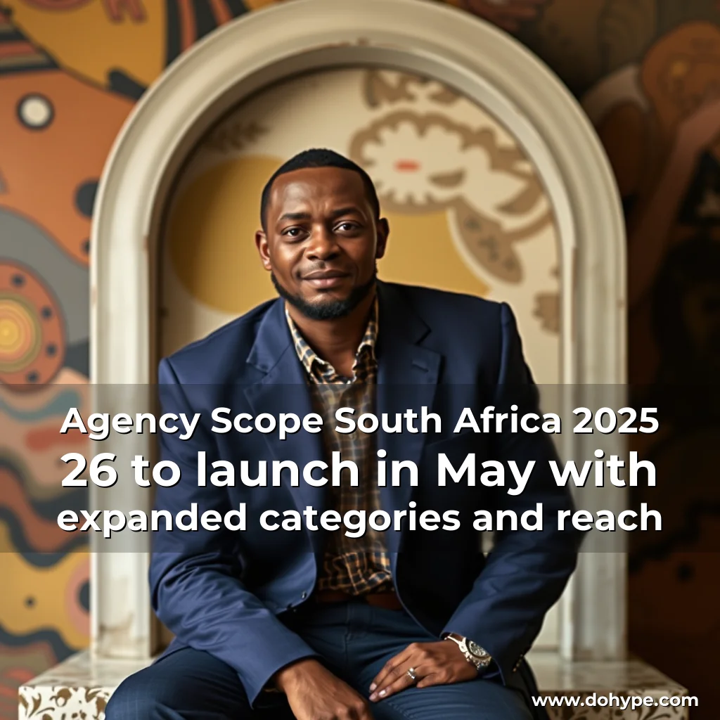 Read more about the article Agency Scope South Africa 2025  26 to launch in May  with expanded categories and reach