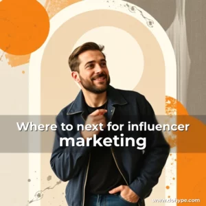 Read more about the article Where to next for influencer marketing