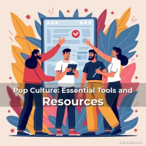 Artistic representation for Pop Culture: Essential Tools and Resources