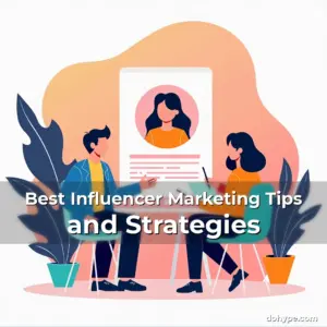 Artistic representation for Best Influencer Marketing Tips and Strategies