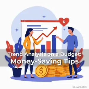 Artistic representation for Trend Analysis on a Budget: Money-Saving Tips